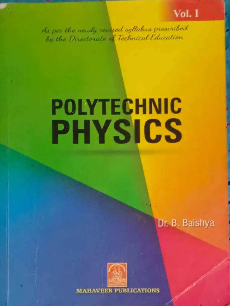 Polytechnic physics V1